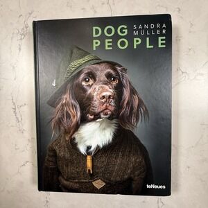Dog People Book By Sandra Muller Canine Photography Anthropomorphic